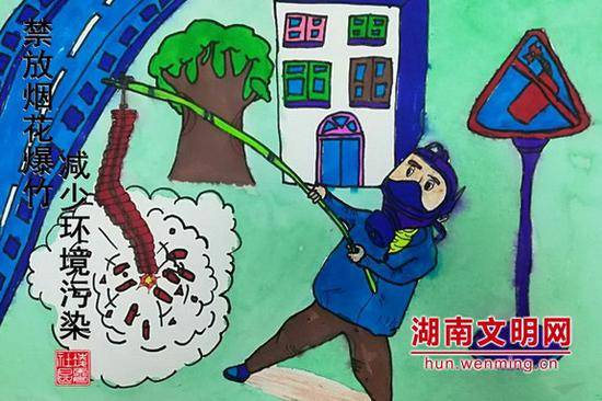 凌霄社区小学生陈蓦雅作品《禁放烟花爆竹减少环境污染》。图片均来源于湖南文明网