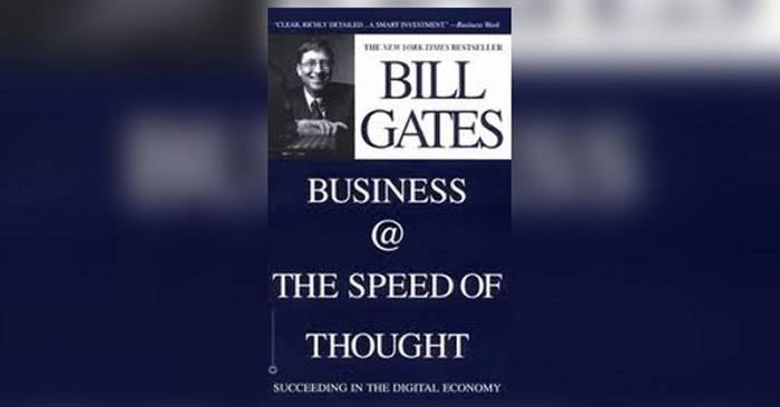 比尔盖茨1999年出版的《Business@theSpeedofThought》15个预言18年后成真