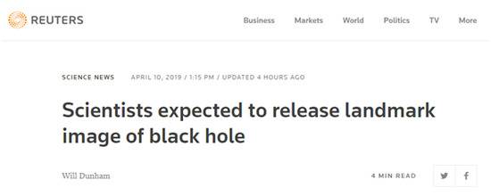 路透社：科学家将公布具有里程碑意义的黑洞照片