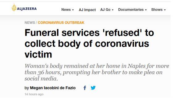 外媒：意大利出现“新冠肺炎患者遗体被拒收”事件，当事人被迫与家人遗体困在家中
