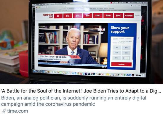 互联网灵魂之战：拜登正在适应数字运动。/《时代》杂志报道截图