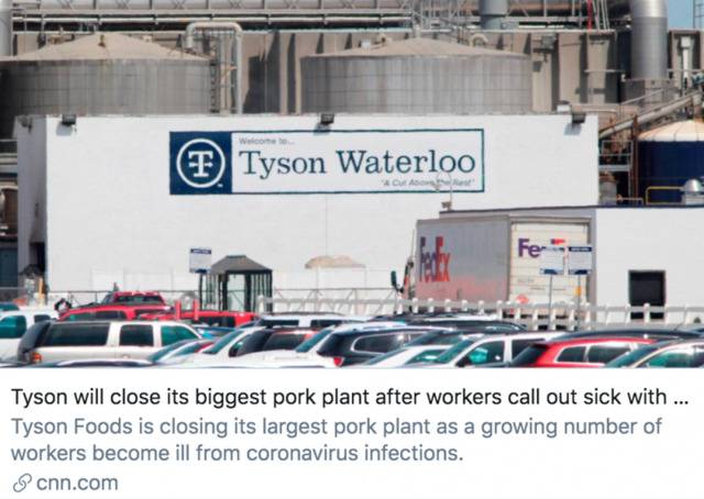 泰森食品公司在工人出现确诊病例后，宣布将关闭最大的猪肉加工厂。/ CNN报道截图