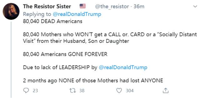 特朗普自夸防疫“特棒” 网友：他的领导让8万美国母亲无法再收到逝去亲人哪怕一张卡片