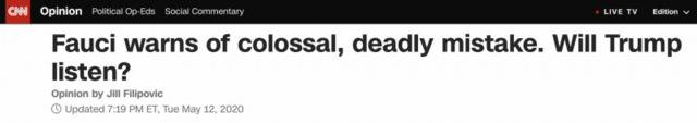 △CNN12日发表文章《福奇警告称这是个巨大且致命的错误，但特朗普会听吗？》