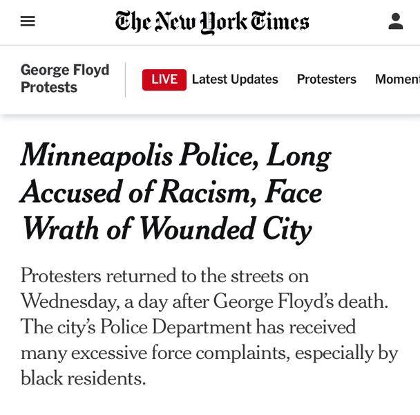 △《纽约时报》报道，明尼阿波利斯警察被长期指控种族歧视
