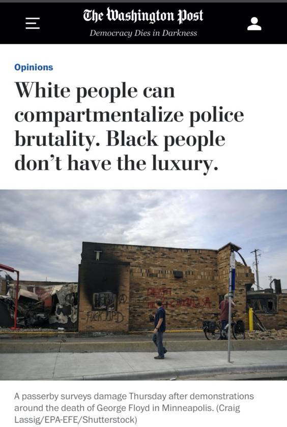 △《华盛顿邮报》称，明尼阿波利斯的暴力行为来源于美国根深蒂固的种族歧视政策