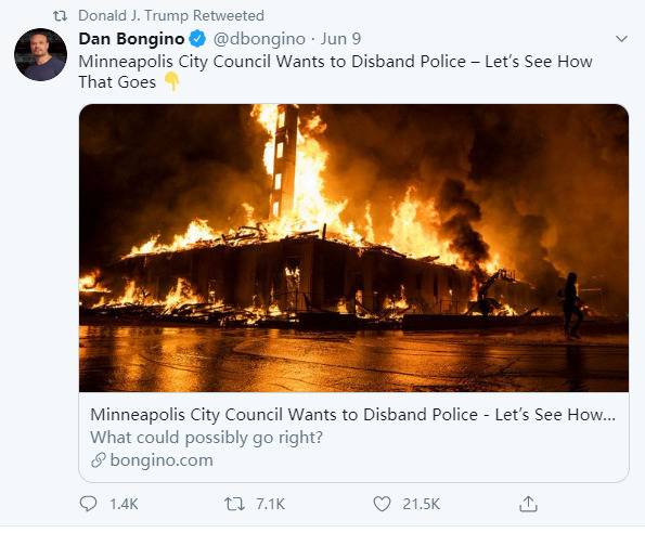 （图为特朗普转发的一名他的支持者的贴文，该支持者认为明尼阿波利斯市取代警察部门的改革下场会很糟糕，并配上了一张建筑物被点燃的图片）