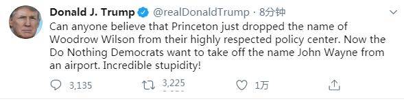 普林斯顿大学将前总统威尔逊从两学院命名中“除名”，特朗普：蠢得令人难以置信！