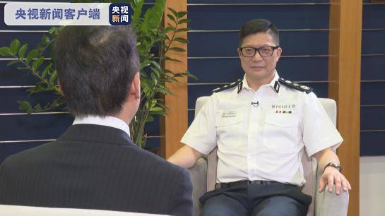 香港警务处处长邓炳强：坚决支持香港国安法 该法令警队执法有法可依