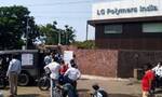 LG印度化工厂毒气泄漏致15死 1名韩国高管及11名涉事员工被捕
