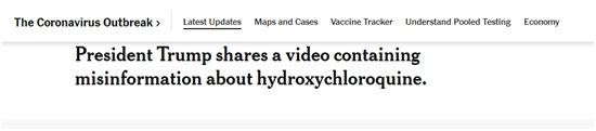 《纽约时报》直播流报道：特朗普总统分享了一段含有羟氯喹错误信息的视频