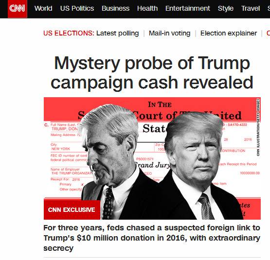 大选前爆猛料 CNN挖出一桩“特朗普2016年竞选资金可疑来源”调查