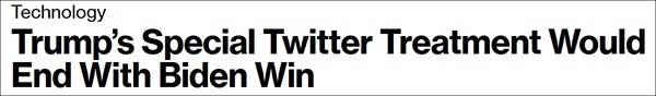 “特朗普的推特特权将随着拜登的胜利终结”，彭博社11月5日报道截图