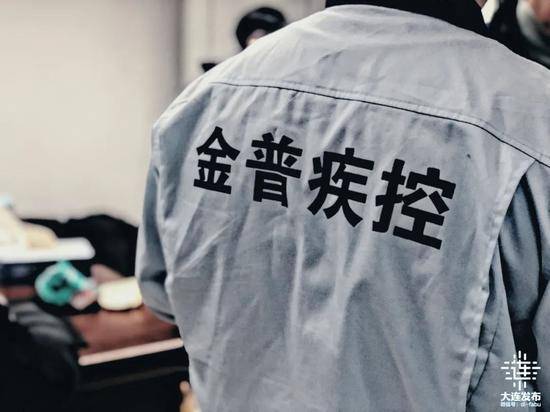 追踪病毒！大连95后“侦察兵”上阵，切断传播途径