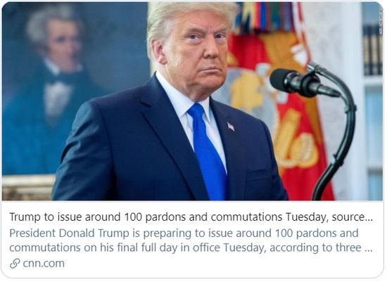 特朗普将于当地时间1月19日发布约100项赦免和减刑命令。/CNN报道截图