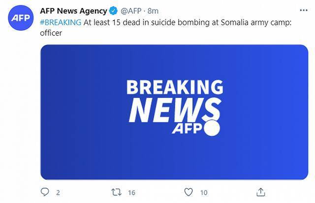 法媒：索马里一军营发生自杀式爆炸袭击 至少15人身亡