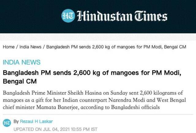 孟加拉国总理送莫迪等人2600公斤芒果 印媒：或与印度停止出口新冠疫苗有关