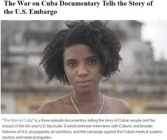 △一部名为《对古巴的战争》的纪录片讲述了美国60年封锁对古巴人民造成的影响