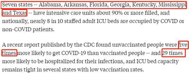 △据美国广播公司（ABC）报道，佛罗里达等7个州的成人重症监护病床占用率超过90%。美疾控中心研究发现，未接种疫苗者感染新冠病毒的可能性是接种疫苗者的5倍，因感染而住院的可能性是接种疫苗者的29倍。