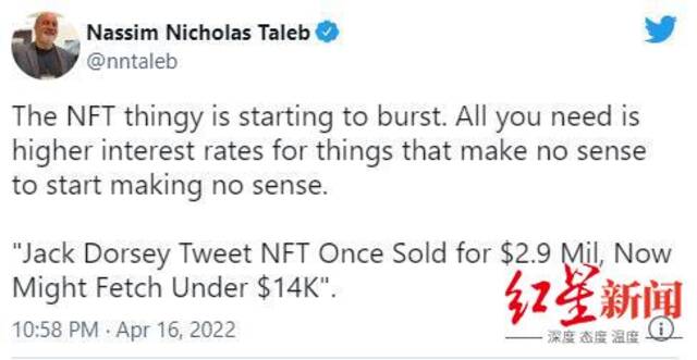 ▲纳西姆·塔勒布16日在推特上称，NFT泡沫已开始破裂