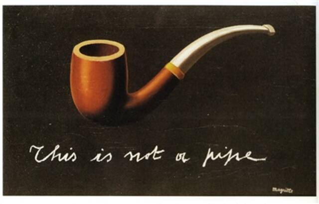 《图的背叛（这不是一个烟斗）》是马格利特1935年创作的布面油画作品。画面中烟斗下方写着“这不是一个烟斗”。