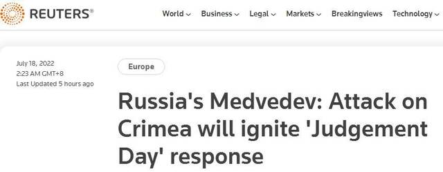 路透社报道截图：梅德韦杰夫称，攻击克里米亚将引发（俄方）“审判日”式回应