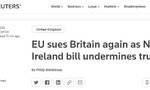 外媒：欧盟再次起诉英国 指控其未遵守“北爱尔兰议定书”
