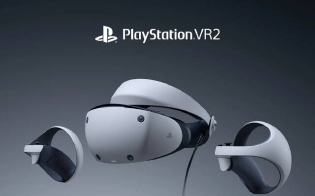 索尼宣布！虚拟现实设备PS VR2明年初上市
