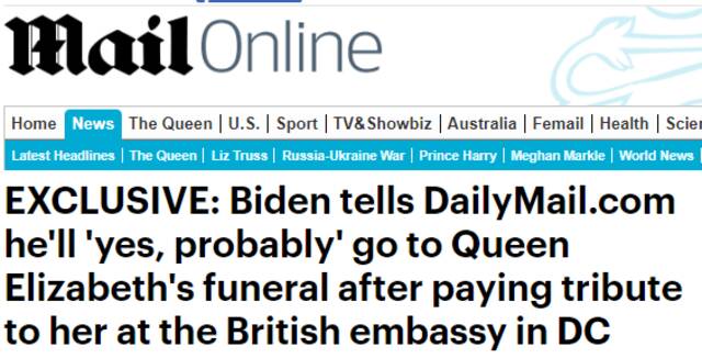 英媒：拜登接受采访说“可能”会参加英国女王伊丽莎白二世的葬礼