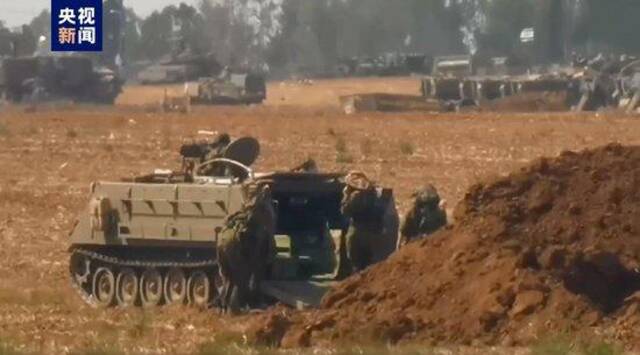 △近日，以军在靠近加沙地带的边界地区集结